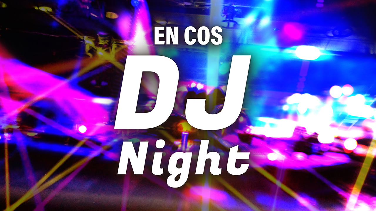 EN COS DJ Night